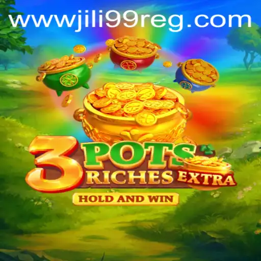 Unveiling the Excitement of 3potsExtra with Jili99 Register