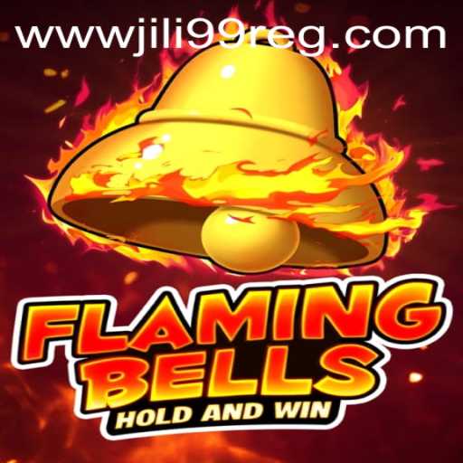Exploring the Excitement of Flaming Bells at Jili99